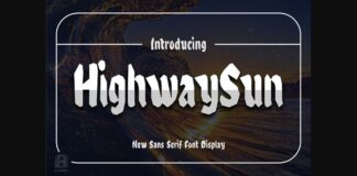 Highwaysun Font Poster 1