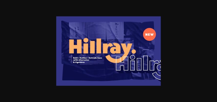 Hillray Font Poster 1