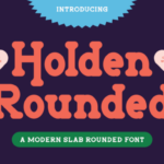 Holden Rounded Fonts