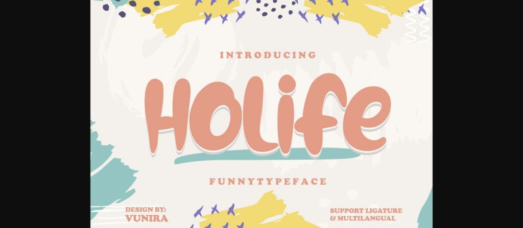 Holife Font Poster 3