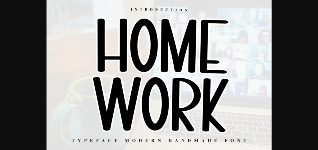 Home Work Font Poster 3