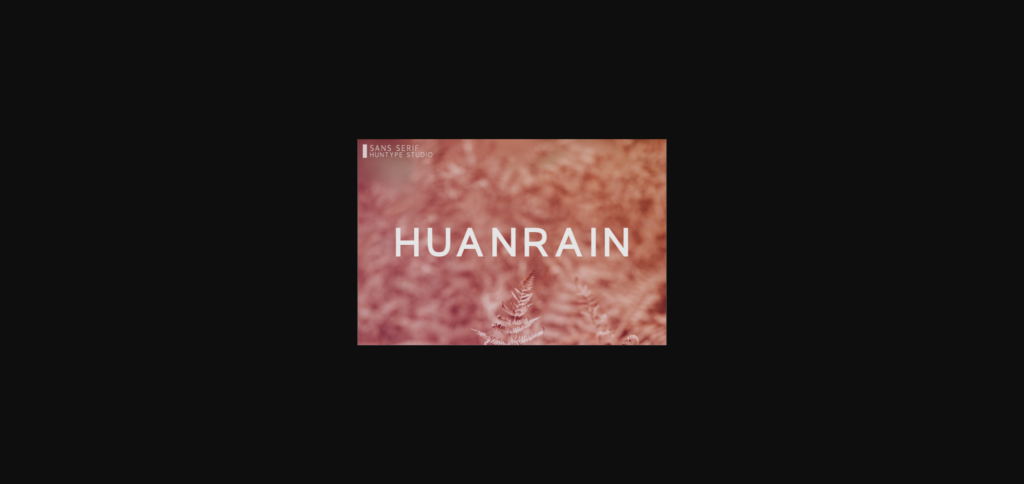 Huanrain Font Poster 1