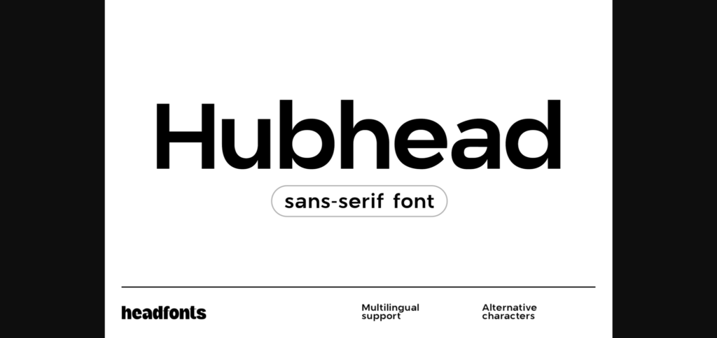 Hubhead Font Poster 3