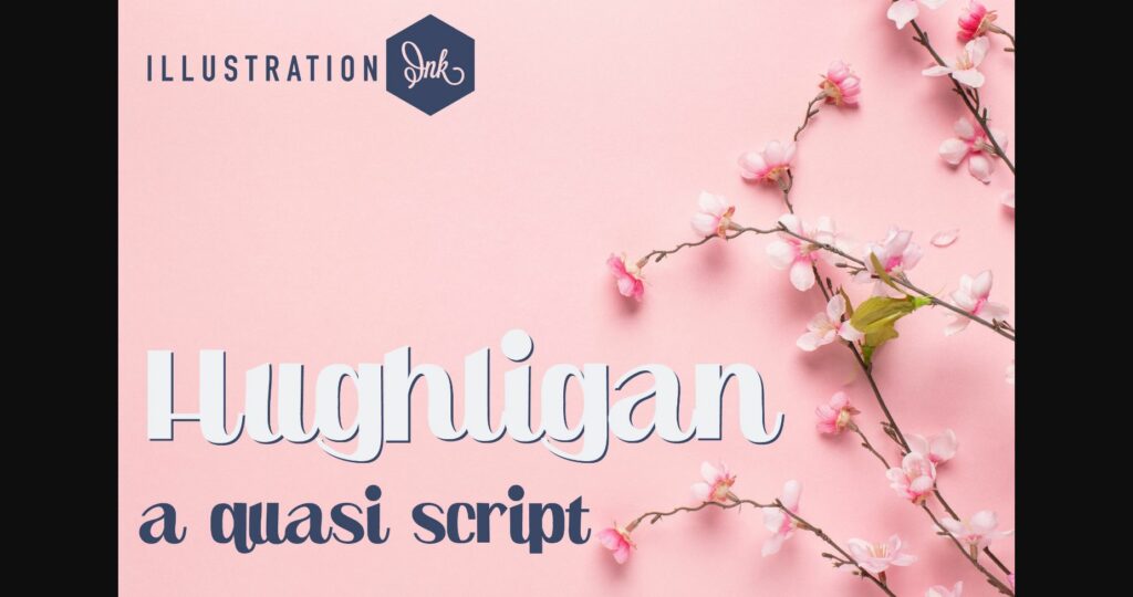 Hughligan Font Poster 3