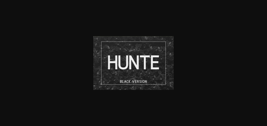 Hunte Black Font Poster 3