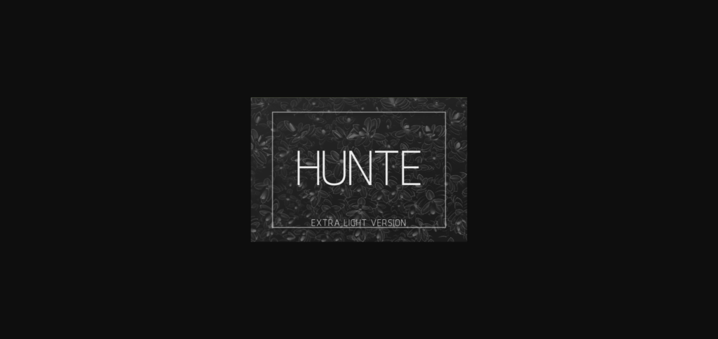 Hunte Extra Light Font Poster 3