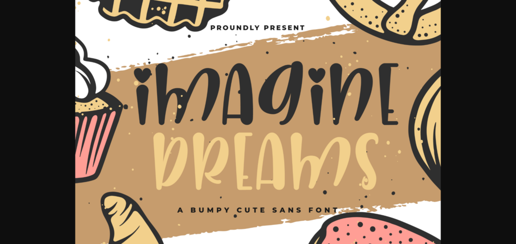 Imagine Dreams Font Poster 3