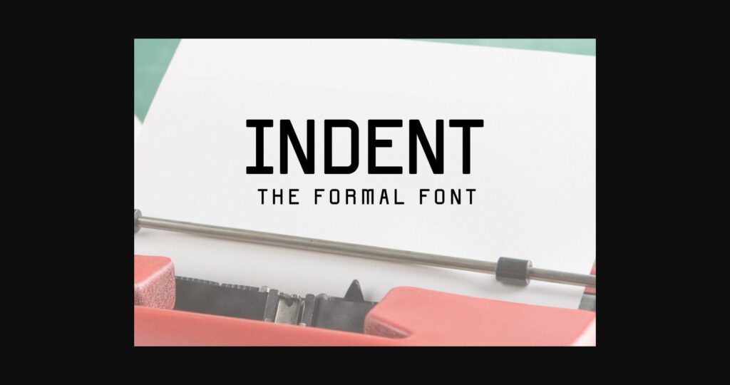 Indent Font Poster 3