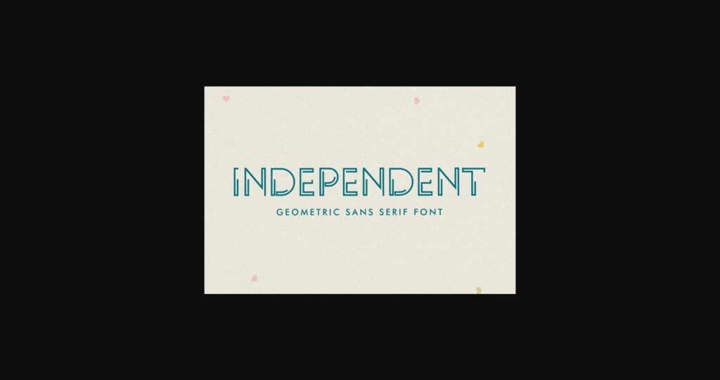 Independent Font Poster 1