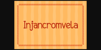 Injancromvela Font Poster 1