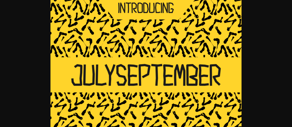 Julyseptember Font Poster 3