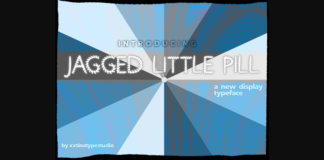 Jagged Little Pill Font Poster 1