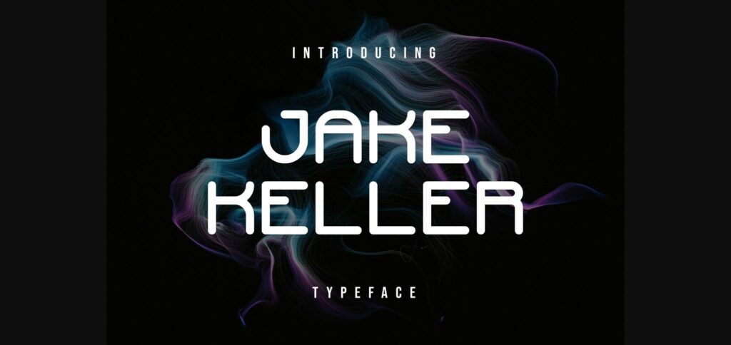 Jake Keller Font Poster 3