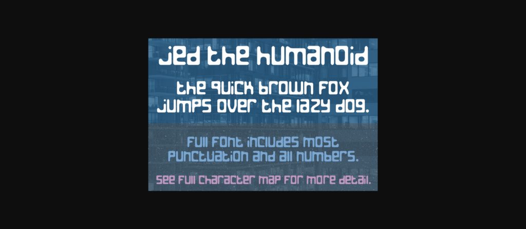 Jed the Humanoid Font Poster 1