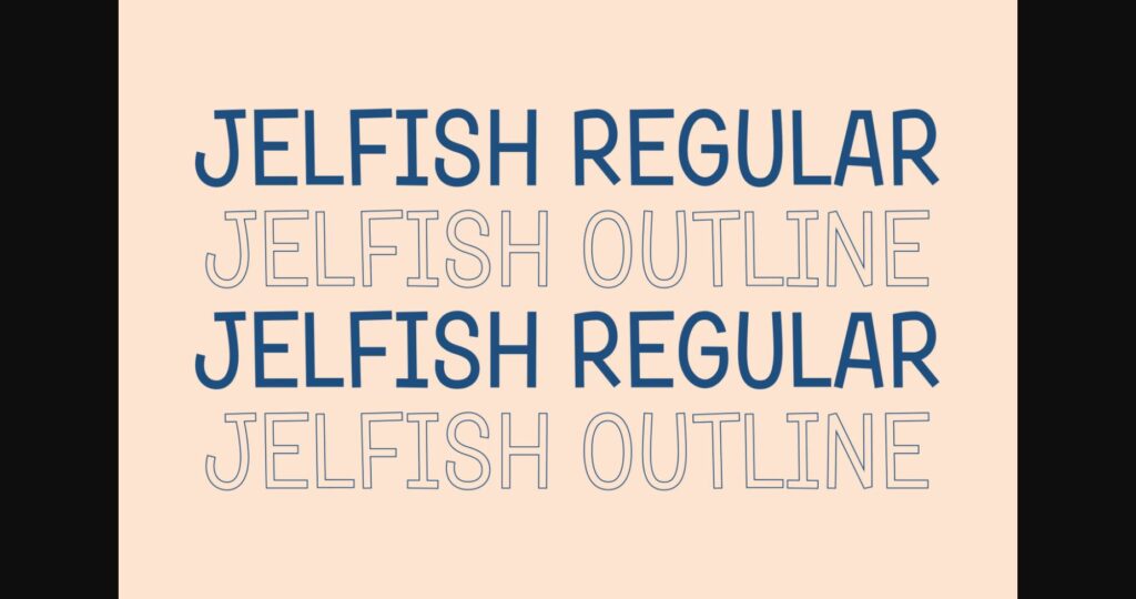 Jelfish Font Poster 8