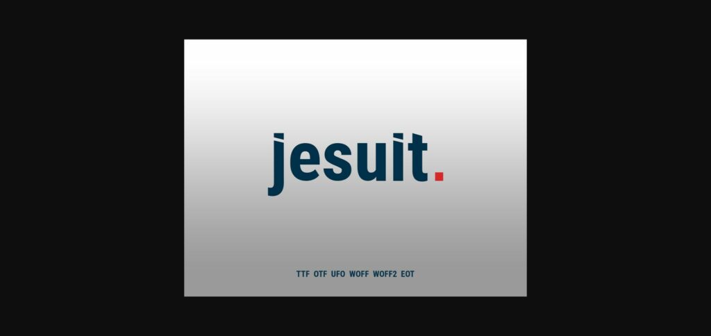 Jesuit Font Poster 1