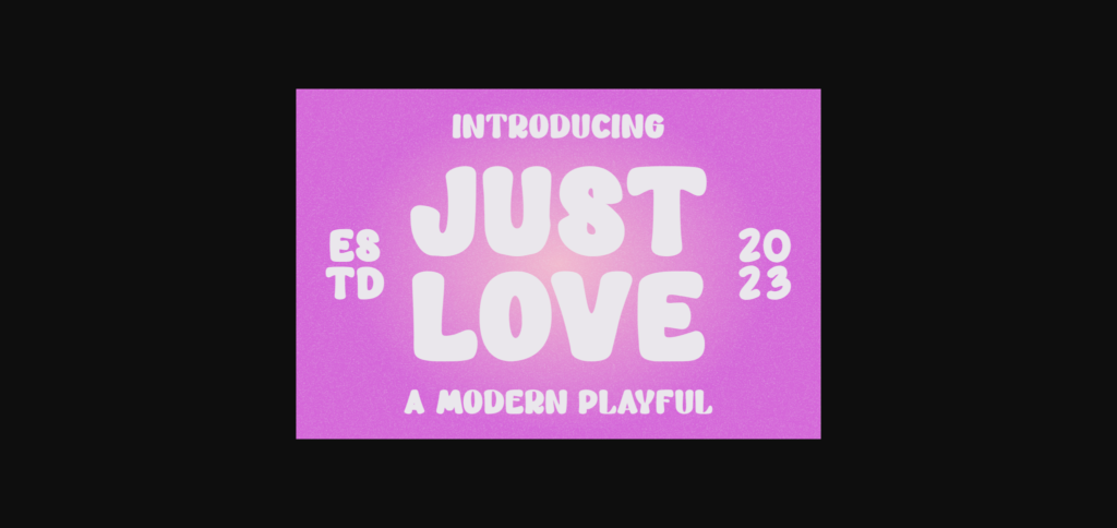 Just Love Font Poster 3