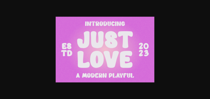 Just Love Font Poster 3