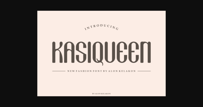 Kasiqueen Font Poster 3