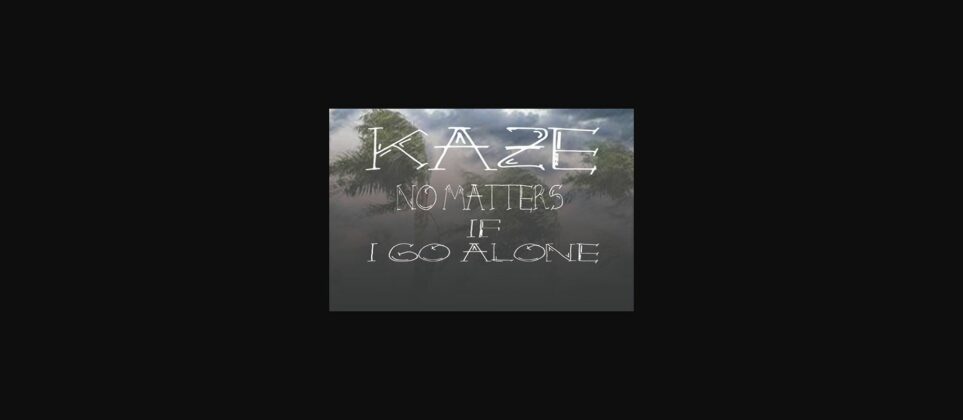 Kaze Font Poster 7