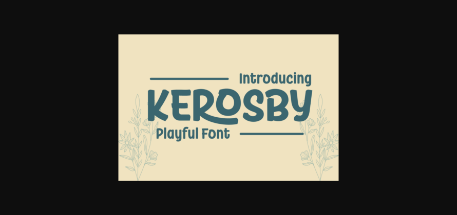 Kerosby Font Poster 3