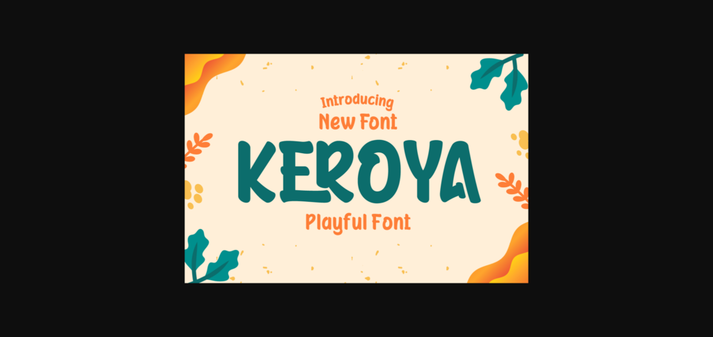 Keroya Font Poster 3