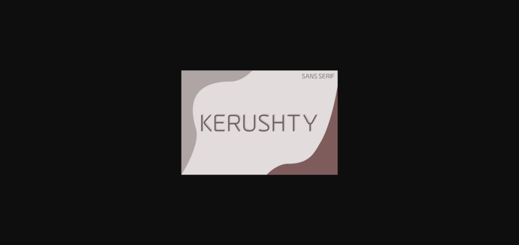 Kerushty Font Poster 3