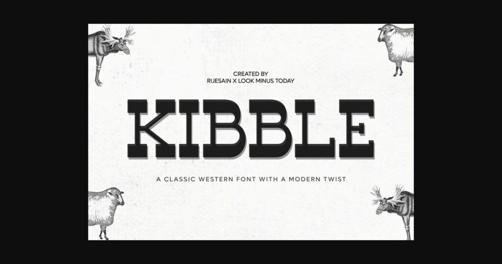 Kibble Poster 1