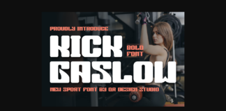 Kick Gaslow Font Poster 1