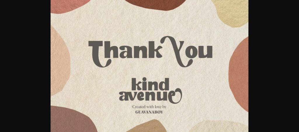 Kind Avenue Font Poster 10