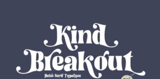 Kind Breakout Fonts