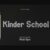 Kinder School Font