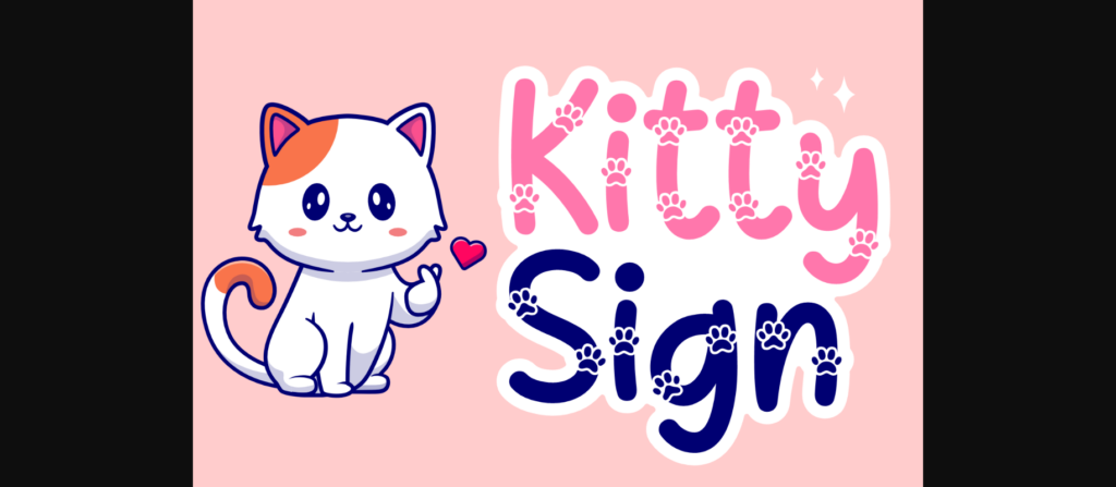 Kitty Sign Font Poster 1