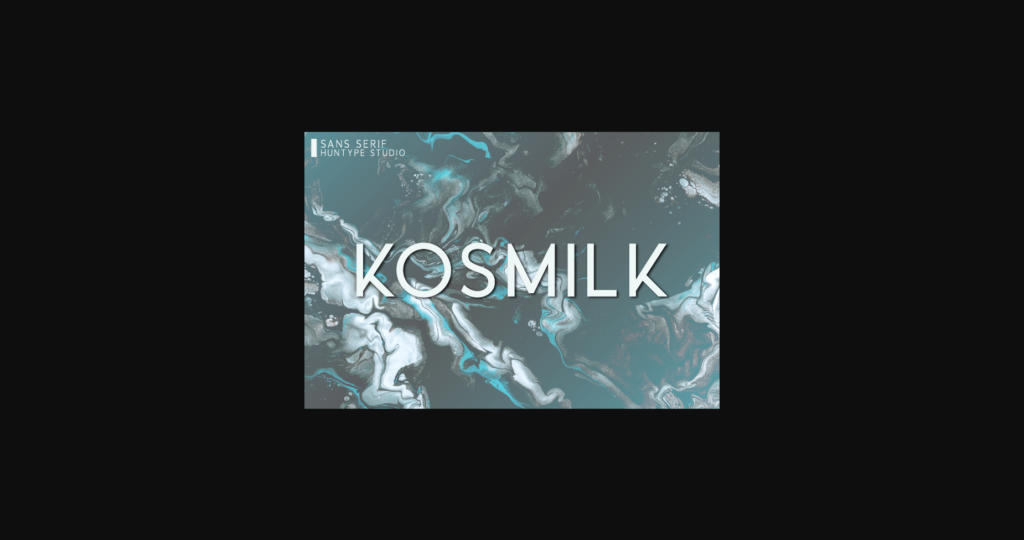 Kosmilk Font Poster 3