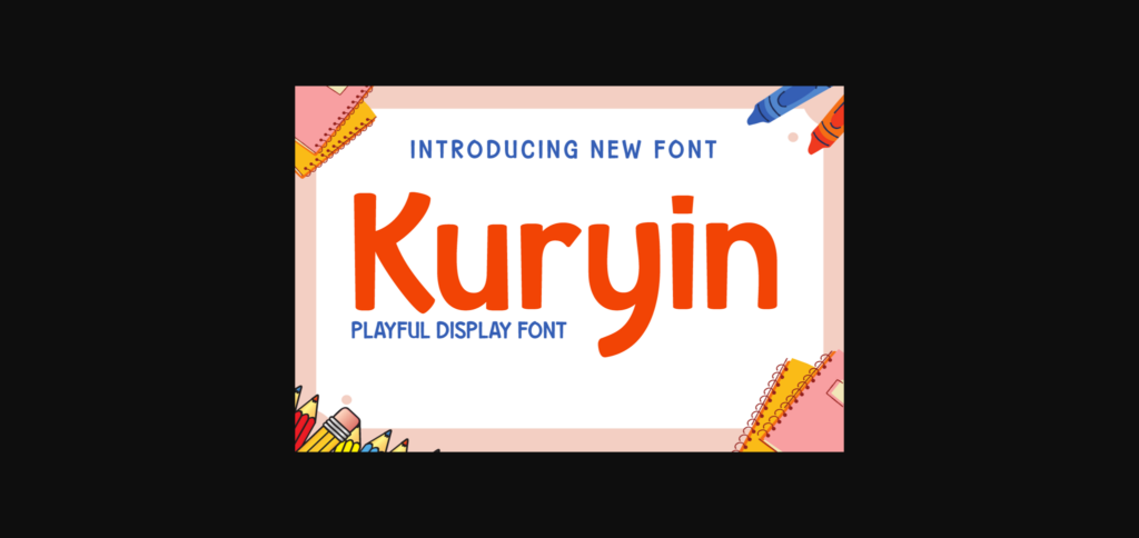 Kuryin Font Poster 1