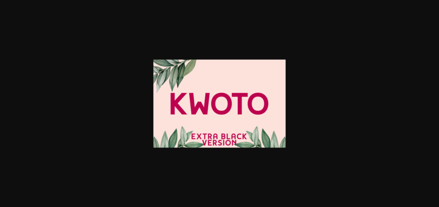 Kwoto Extra Black Font Poster 3