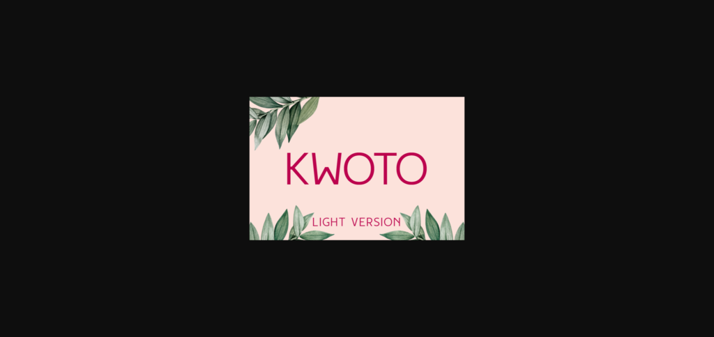 Kwoto Light Font Poster 3