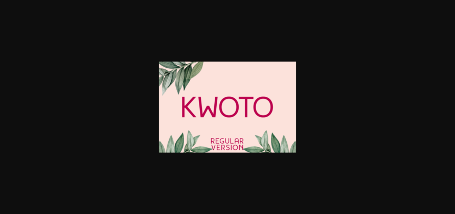 Kwoto Regular Font Poster 3