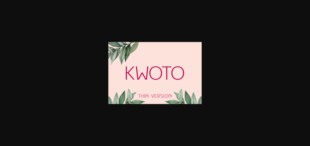 Kwoto Thin Font Poster 1