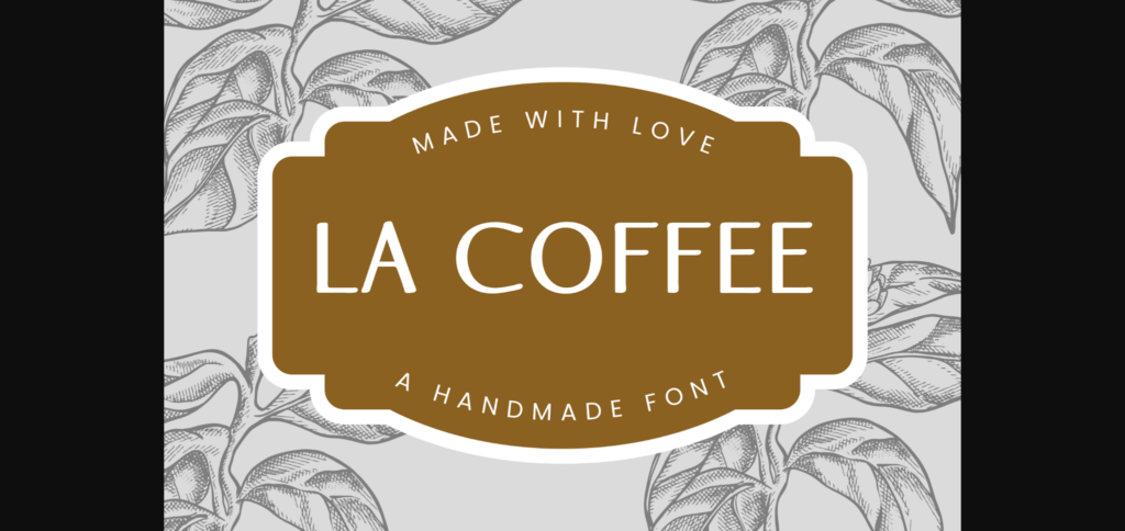 La Coffee Font Poster 5