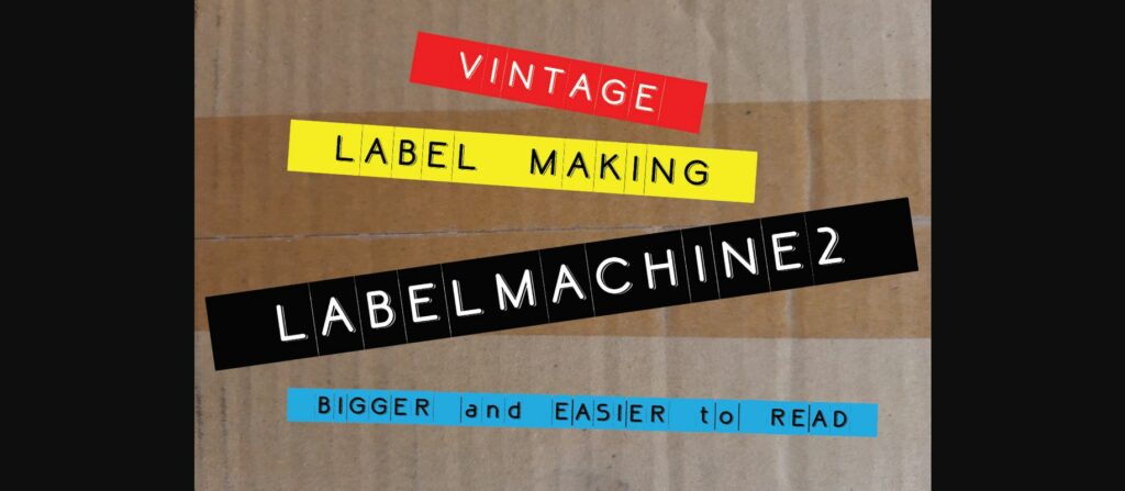 Labelmachine2 Font Poster 3
