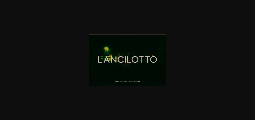 Lancilotto Font Poster 1