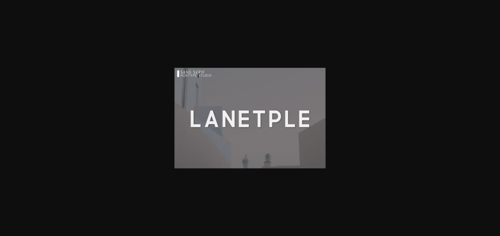 Lanetple Font Poster 3