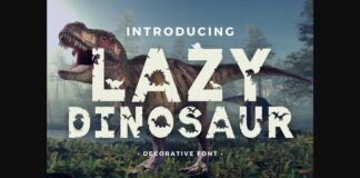 Lazy Dinosaur Font Poster 1