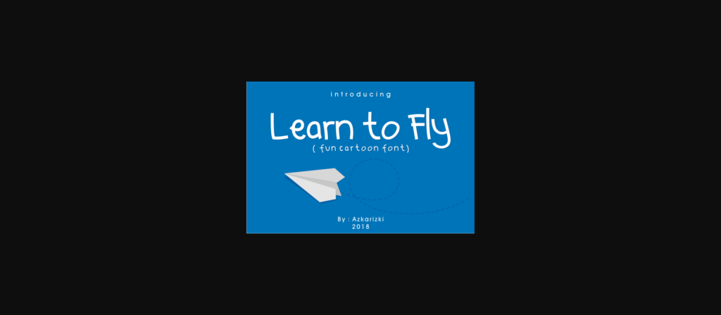 Learn to Fly Font Poster 1