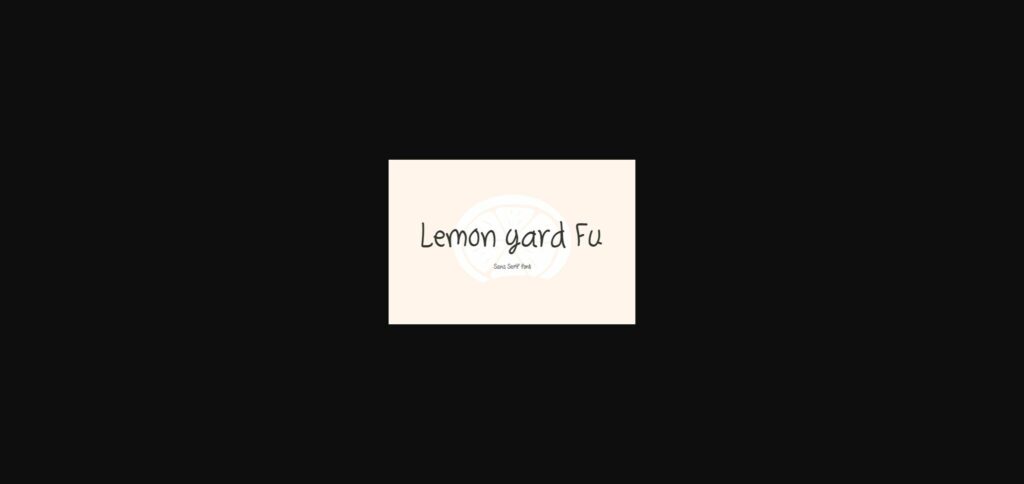 Lemon Yard Fu Font Poster 3