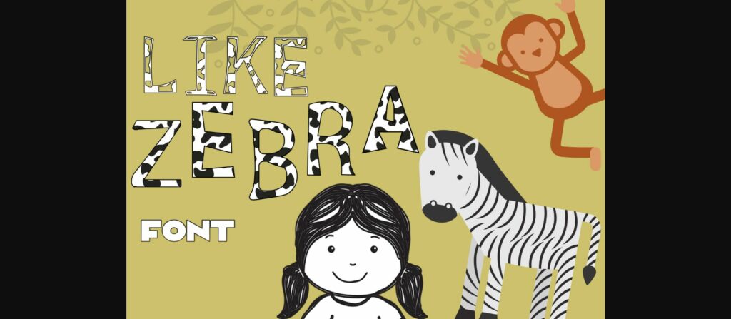 Like Zebra Font Poster 3