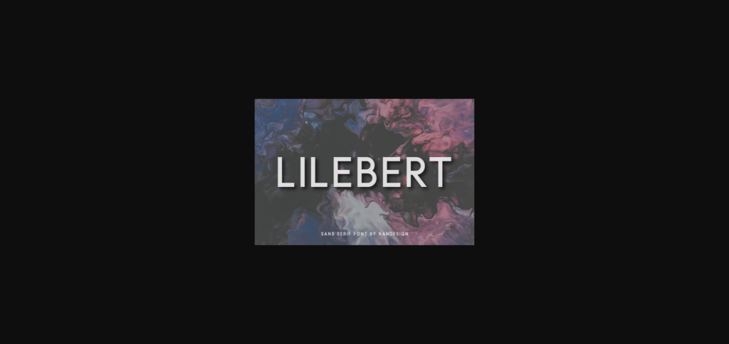 Lilebert Font Poster 3