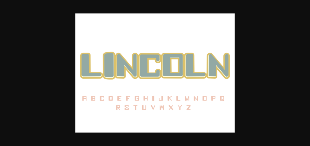 Lincoln Font Poster 3