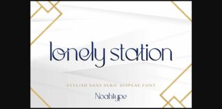 Lonely Station Font Poster 1